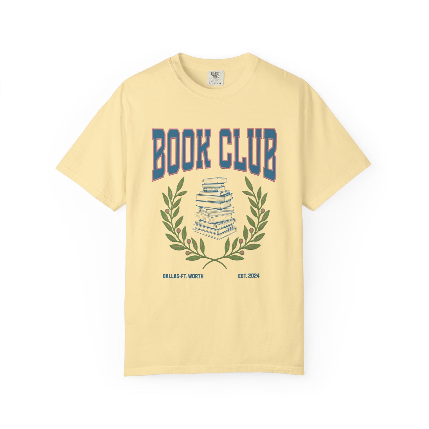 Customized DFW Book Club Garment-Dyed Unisex T-Shirt