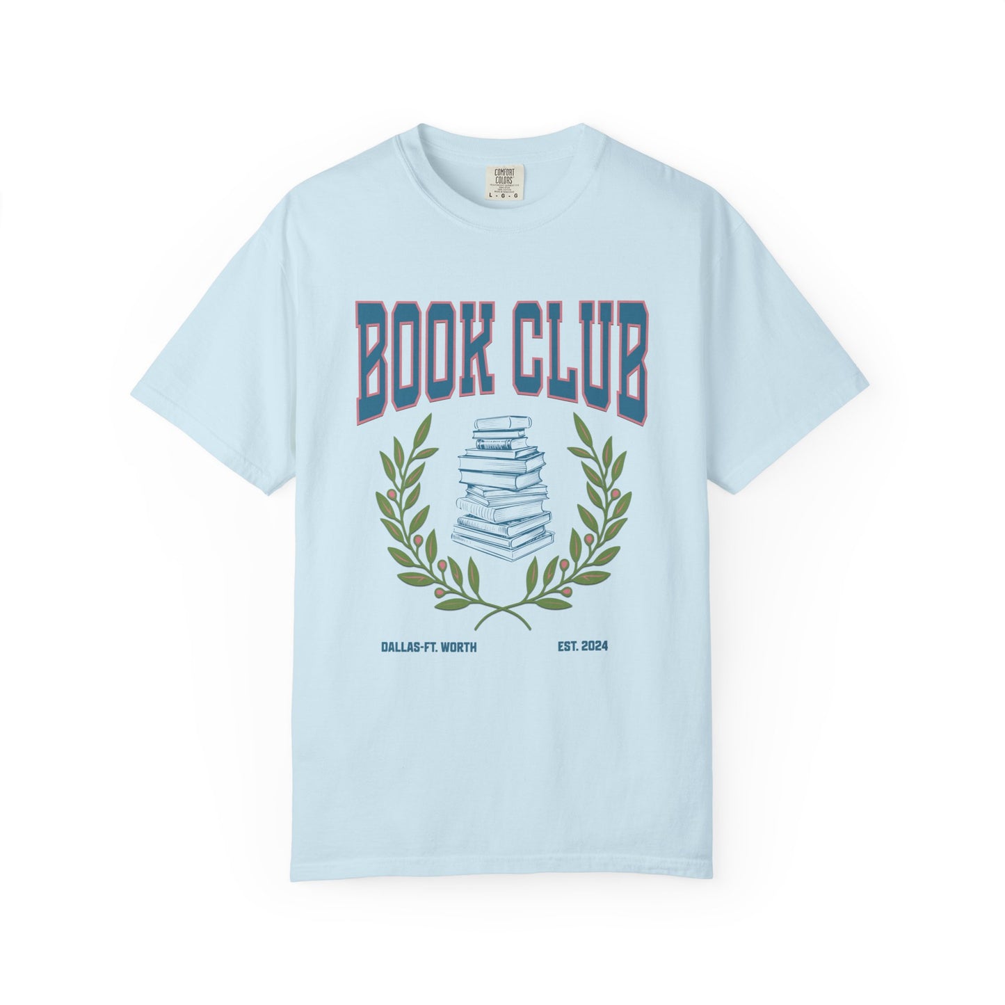 Customized DFW Book Club Garment-Dyed Unisex T-Shirt