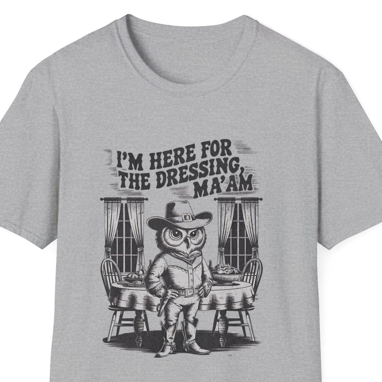 Funny Retro Cowboy Owl Holiday I'm Only Here for the Dressing Unisex T-Shirt