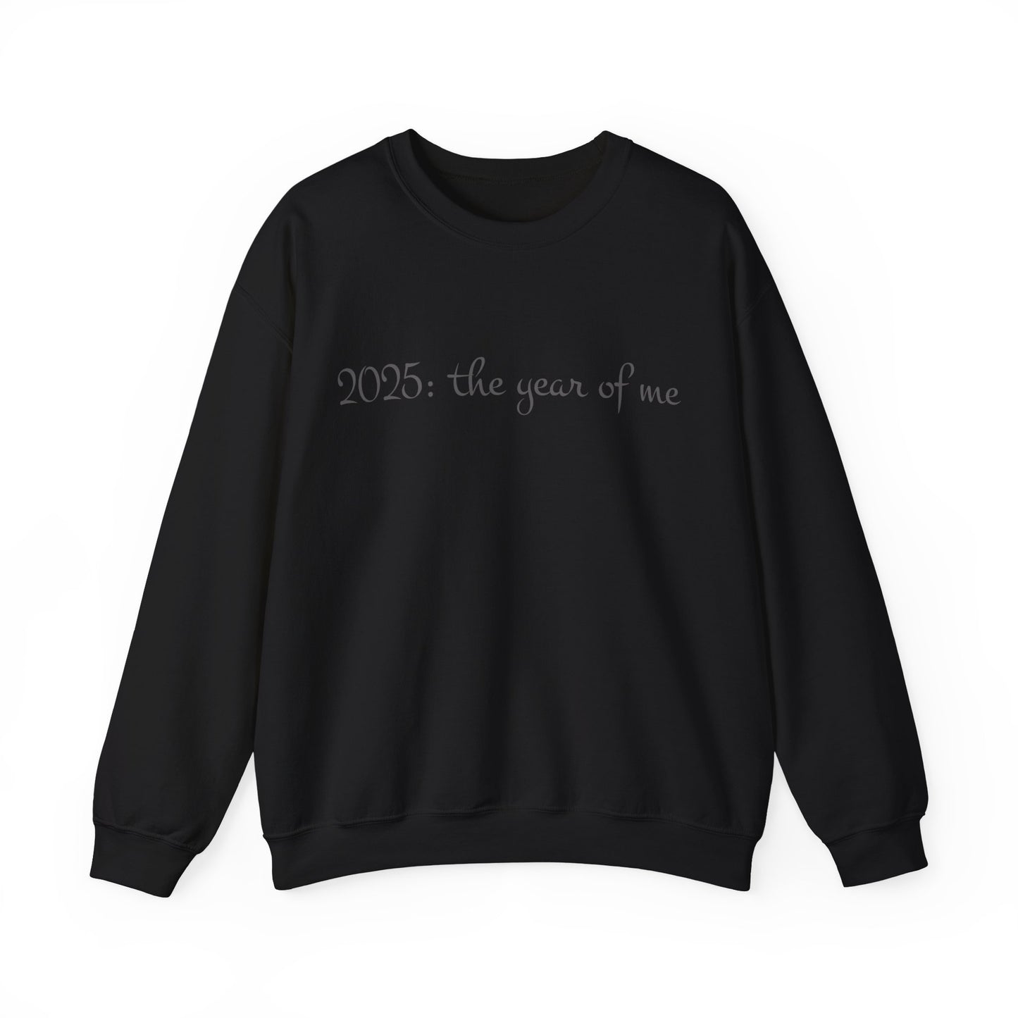 2025: The Year of Me Crewneck Sweatshirt Small - Plus Size 5X
