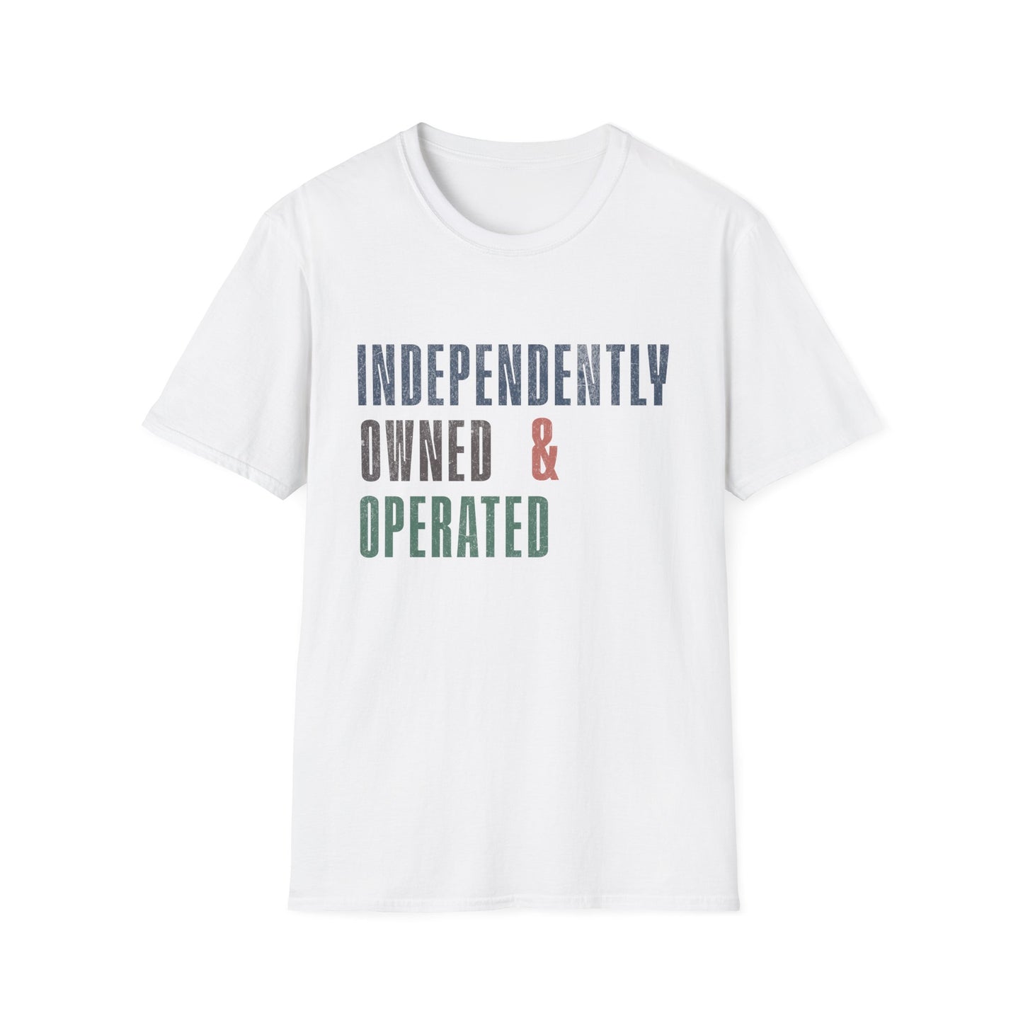 Independently Owned & Operated Bad Ass Boss T-Shirt - Fun Unisex Softstyle Tee Small Through 5X