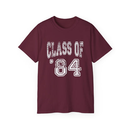 Class of 1984 Senior 84 White Text Grad Celebration Graduate Goals Choose Your School Color Vintage Distressed Tee Unisex Ultra Cotton Tee