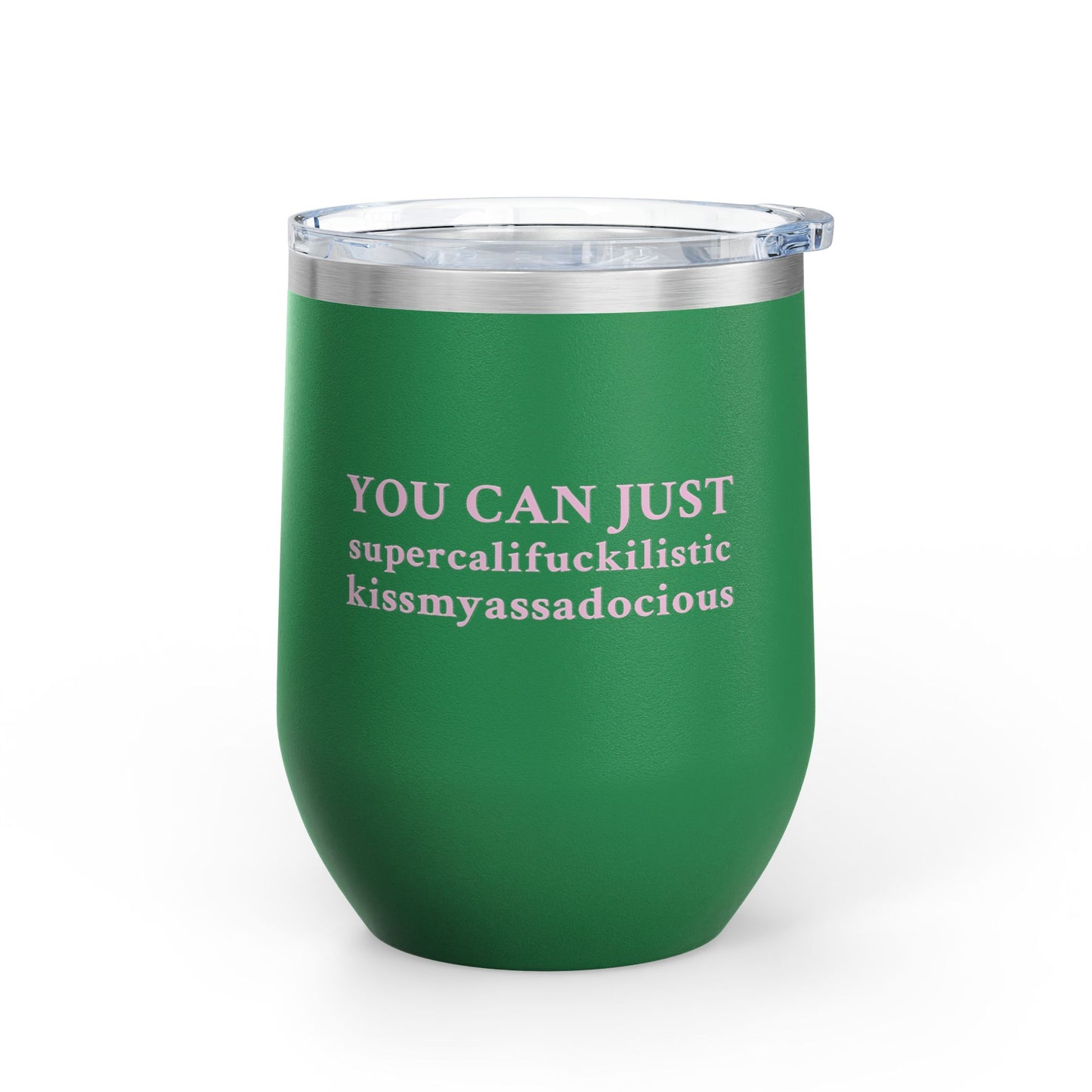 Smart Ass Wine Tumbler, 12oz Insulated Tumbler
