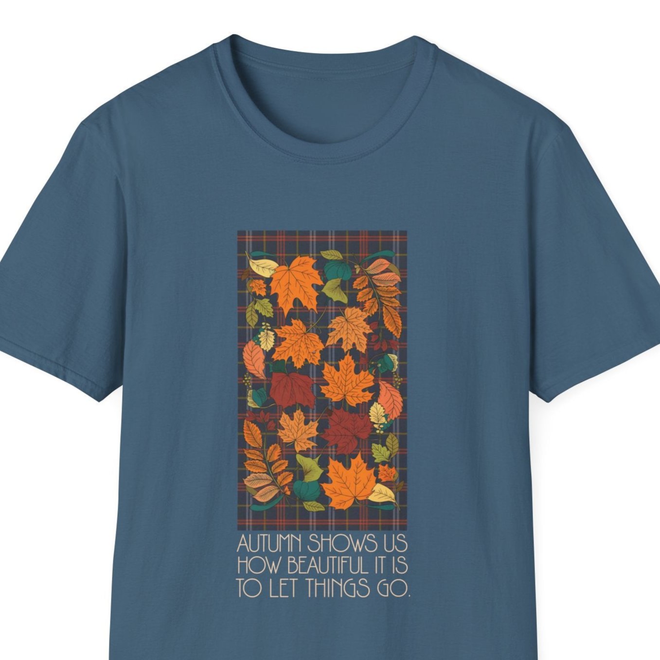 Autumn Leaves Let Things Go T-Shirt Unisex Jersey Short Sleeve Fall Graphic Tee Small - Plus Size