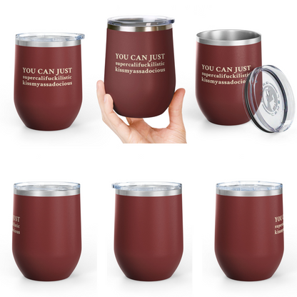 Smart Ass Wine Tumbler, 12oz Insulated Tumbler